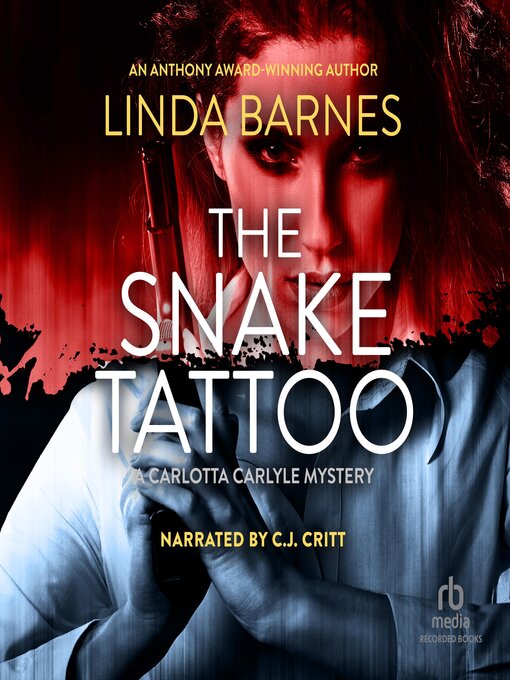 Title details for The Snake Tattoo by Linda Barnes - Available